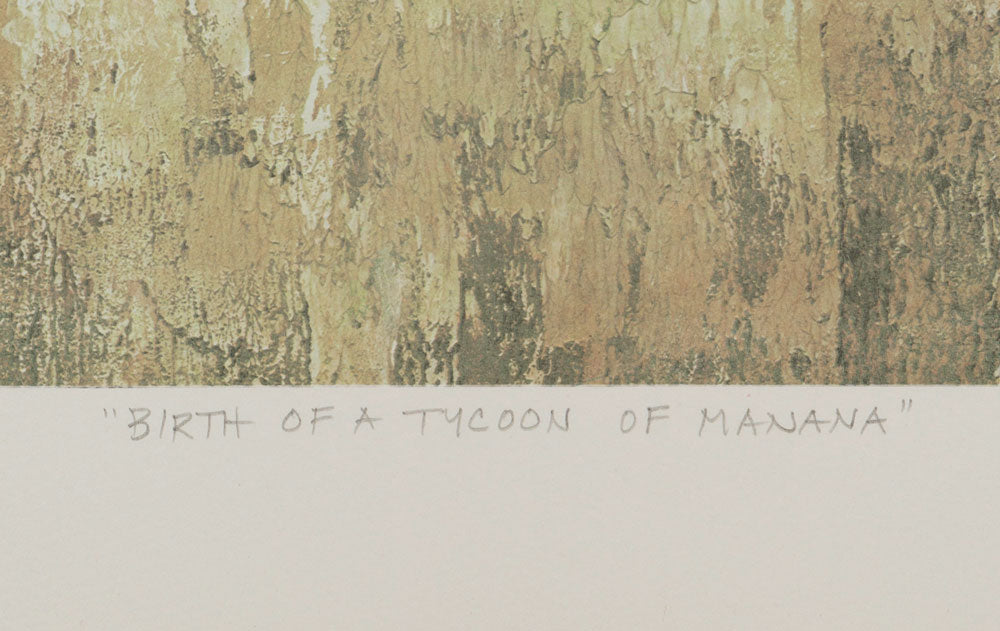 Birth of a Tycoon of Mañana
